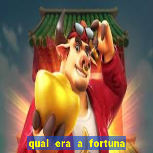 qual era a fortuna do beto carrero